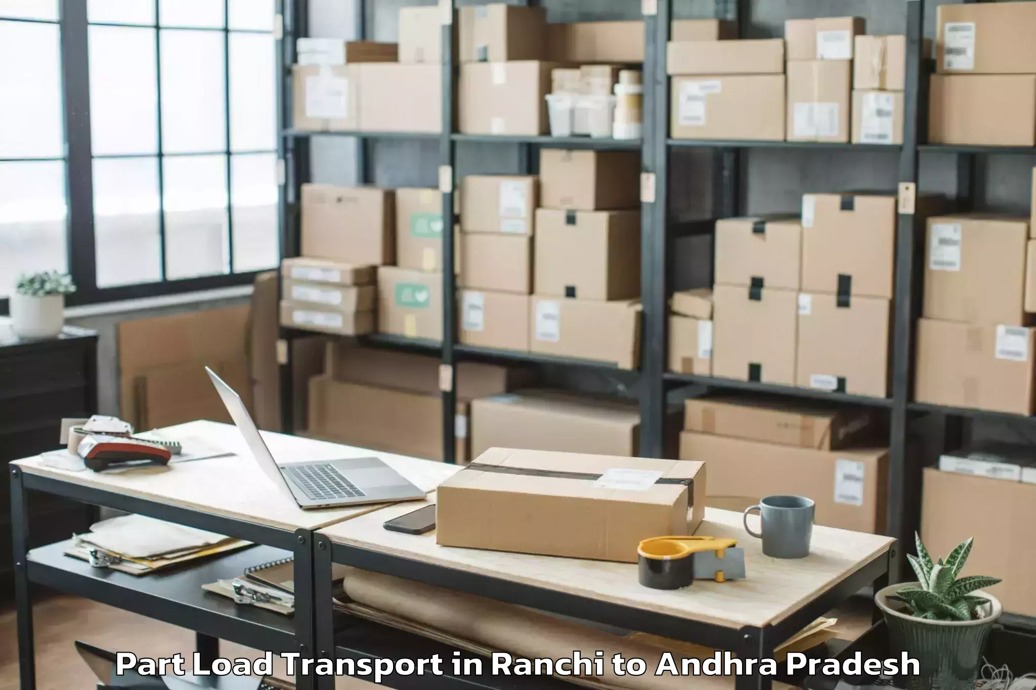 Leading Ranchi to Gangavaram Part Load Transport Provider